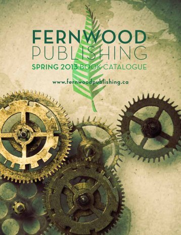 Download Spring 2013 Catalogue - Fernwood Publishing