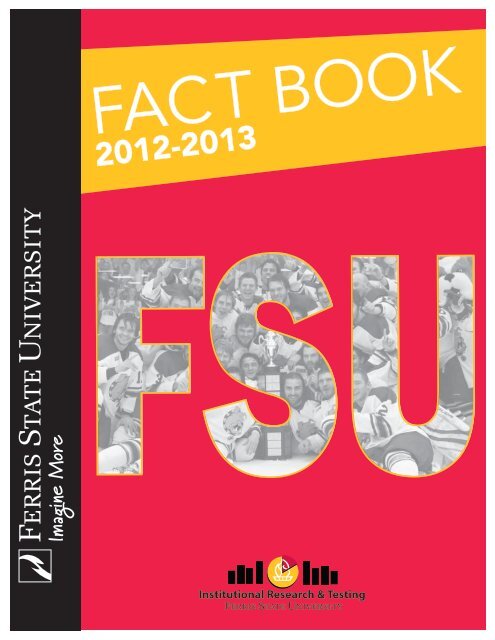 2012-2013 Fact Book - Ferris State University