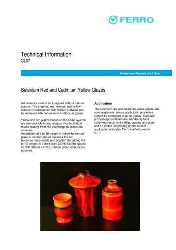 Selenium Red and Cadmium Yellow Glazes - Ferro