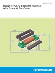 Design of CCFL backlight inverters with frame & bar ... - Ferroxcube