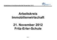 Arbeitskreis Immobilienwirtschaft 21. November 2012 Fritz-Erler ...