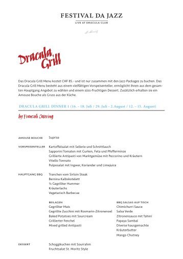 Dracula Grill Dinner 1 (16. – 18. Juli / 29. Juli – 2 ... - Festival da Jazz