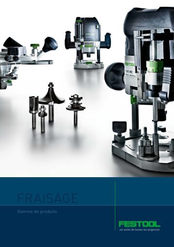FRAISAGE - Festool