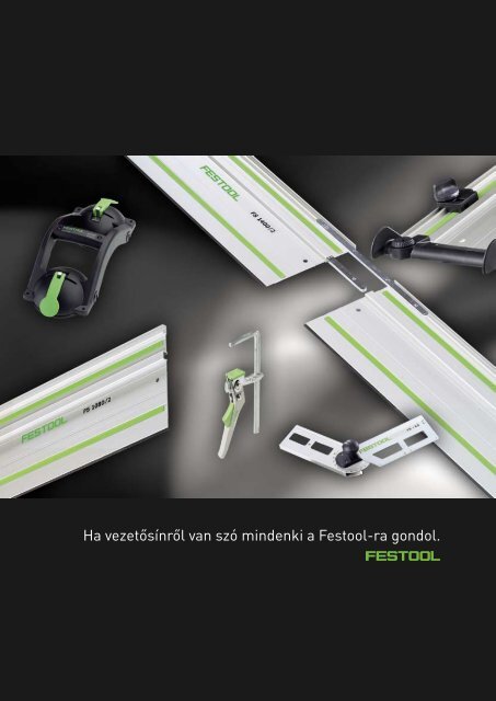Vezetősín rendszer - Festool