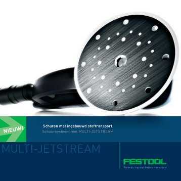 Schuursysteem met MULTI-JETSTREAM - Festool