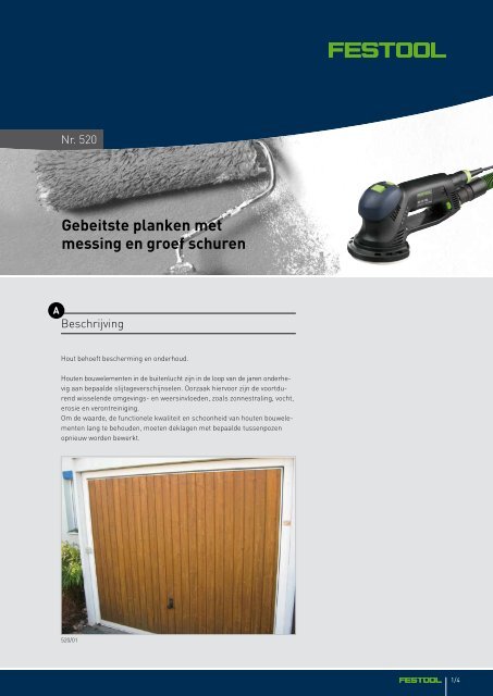 Gebeitste planken met messing en groef schuren - Festool