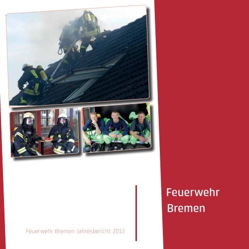 Feuerwehr Bremen Jahresbericht 2012