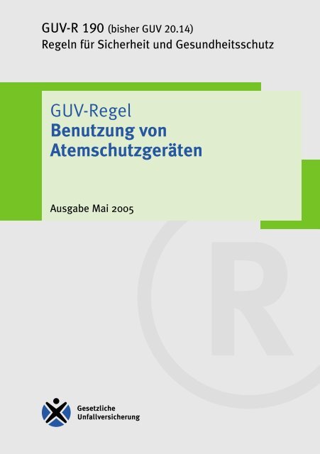 GUV Regel "Benutzung von Atemschutzgeräten" - Feuerwehr Meiches