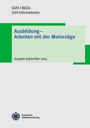 GUV-I 8624 - Ausbildung - Arbeiten mit der Motorsäge