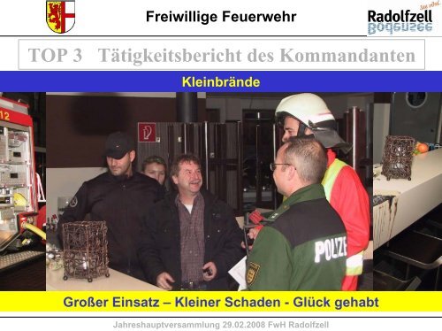 TOP 3 Tätigkeitsbericht des Kommandanten - Freiwillige Feuerwehr ...