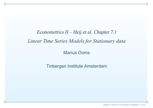 Linear Time Series Models for Stationary data - Feweb