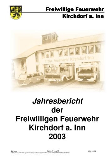 Jahresbericht - 2003 - ebook - Freiwillige Feuerwehr Kirchdorf a.Inn