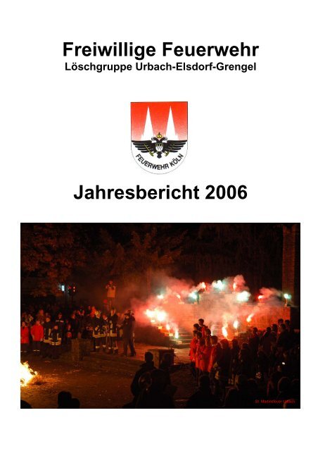 Freiwillige Feuerwehr Jahresbericht 2006 - Löschgruppe Urbach