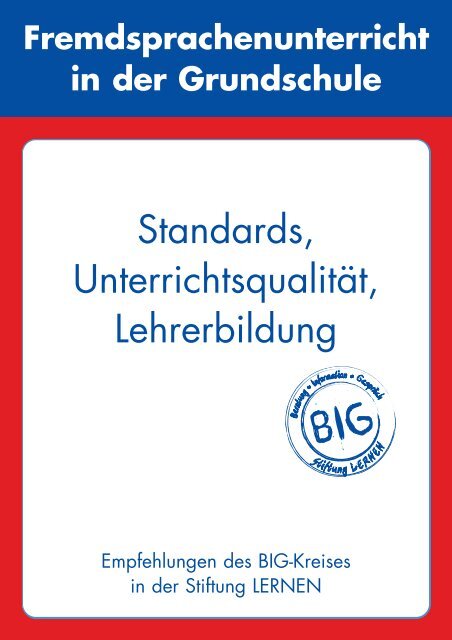 Standards, Unterrichtsqualität, Lehrerbildung - Stiftung LERNEN