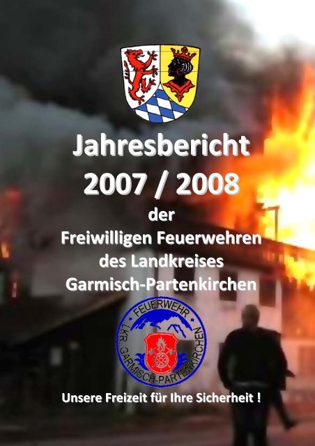 Jahresbericht 2007 / 2008 - Feuerwehren des Landkreises ...