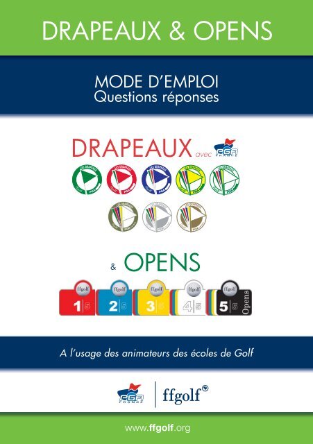 Drapeaux mode d'emploi - Fédération Française de Golf