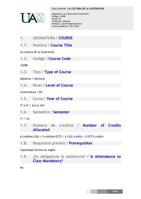 1. ASIGNATURA / COURSE 1.1. Nombre / Course Title 1.2. Código ...