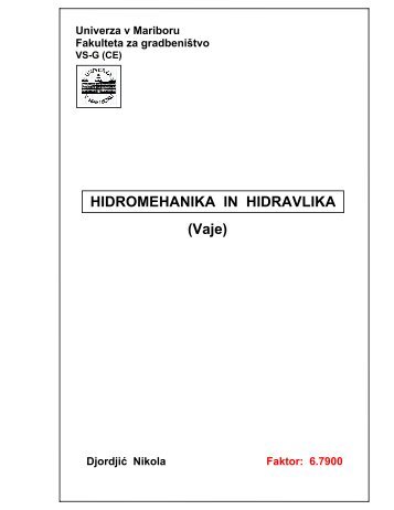 HIDROMEHANIKA IN HIDRAVLIKA - Fakulteta za gradbeništvo ...