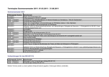 Terminplan Sommersemester 2011: 01.03.2011 - 31.08.2011