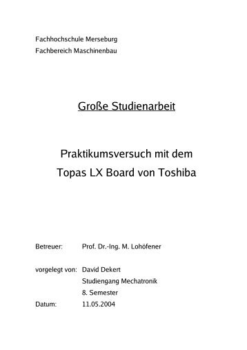 Große Studienarbeit Praktikumsversuch mit dem Topas LX Board ...