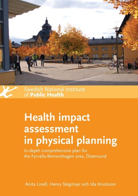 Health impact assessment in physical planning