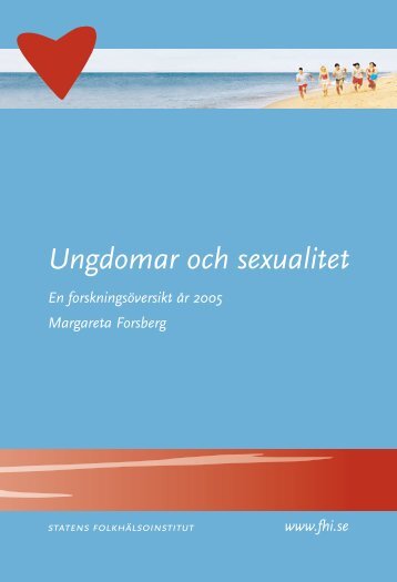 Ungdomar och sexualitet - Statens folkhälsoinstitut
