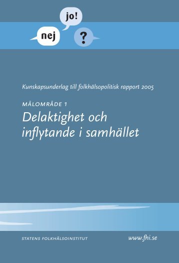 Kunskapsunderlag Målområde 1, Delaktighet och inflytande i ...