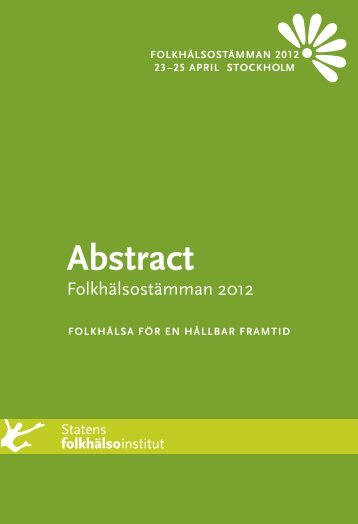 Abstract – Folkhälsostämman 2012 - Statens folkhälsoinstitut