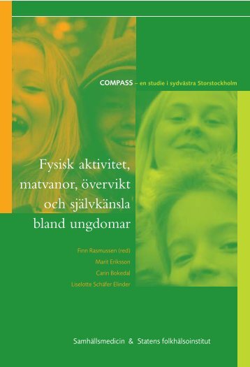 Fysisk aktivitet, matvanor, övervikt och självkänsla bland ungdomar