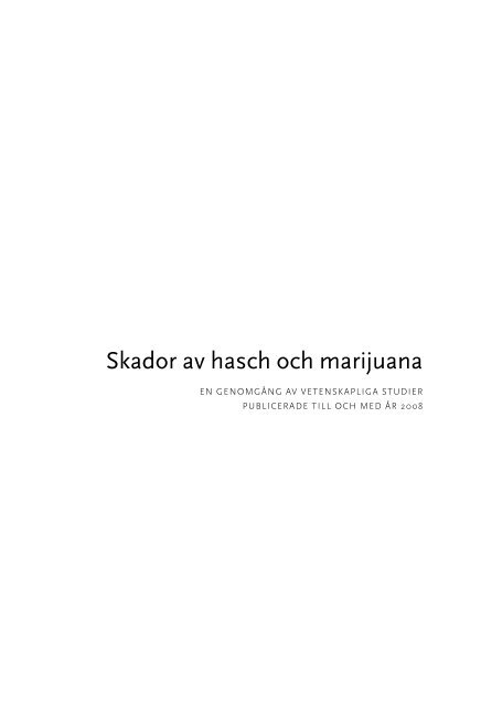 Skador av hasch och marijuana - Statens folkhälsoinstitut