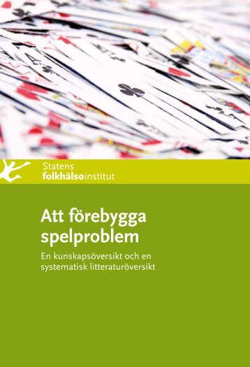 Att förebygga spelproblem - Statens folkhälsoinstitut