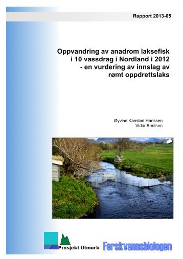 Oppvandring av anadrom laksefisk i 10 vassdrag i Nordland i ... - FHL