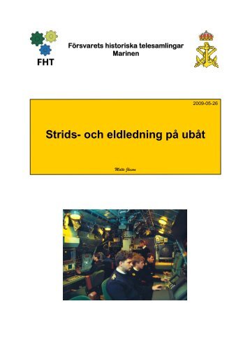och eldledning på ubåt - Försvarets Historiska Telesamlingar,FHT