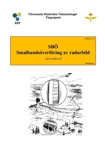 SBÖ - Försvarets Historiska Telesamlingar,FHT