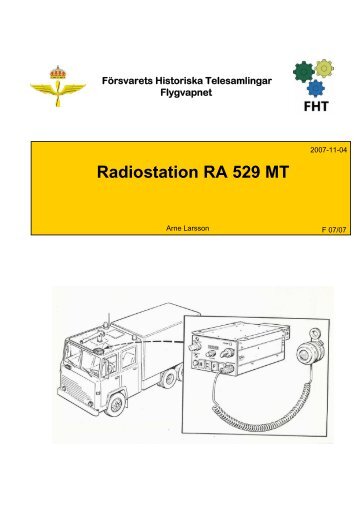 Radiostation RA 529 MT - Försvarets Historiska Telesamlingar,FHT