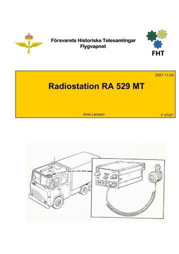 Radiostation RA 529 MT - Försvarets Historiska Telesamlingar,FHT