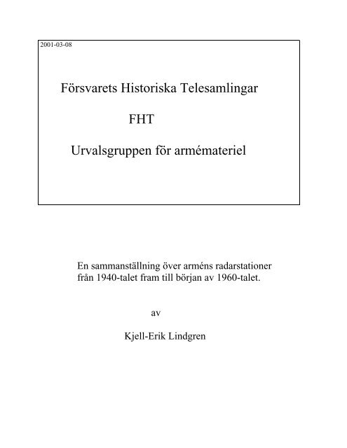 Radarutveckling inom armén - Försvarets Historiska Telesamlingar ...