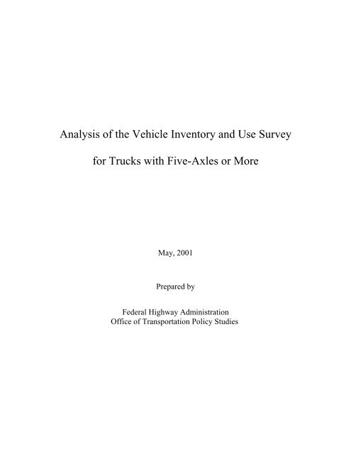 Analysis of the Vehicle Inventory and Use Survey for Trucks ... - About