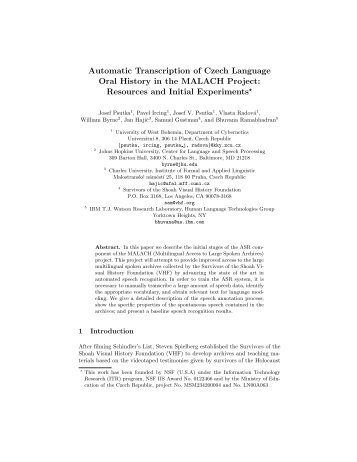 Automatic Transcription of Czech Language Oral History in the ...