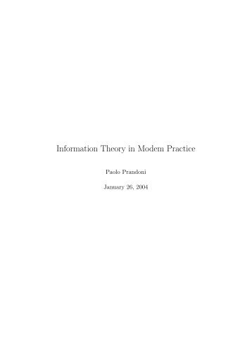 Information Theory in Modem Practice - LCAV