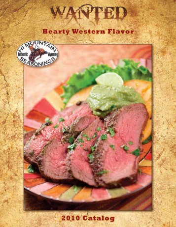 Hearty Western Flavor 2010 Catalog - Hi Mountain Seasonings