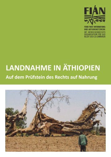 LANDNAHME IN ÄTHIOPIEN - FIAN Österreich