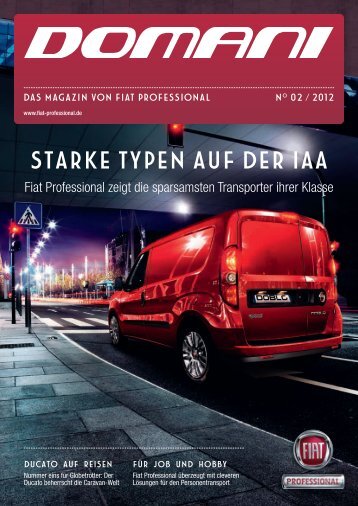 DOMANI - Das Magazin von FIAT Professional | Ausgabe 02/2012