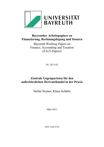 Bayreuther Arbeitspapiere zu Finanzierung, Rechnungslegung und ...