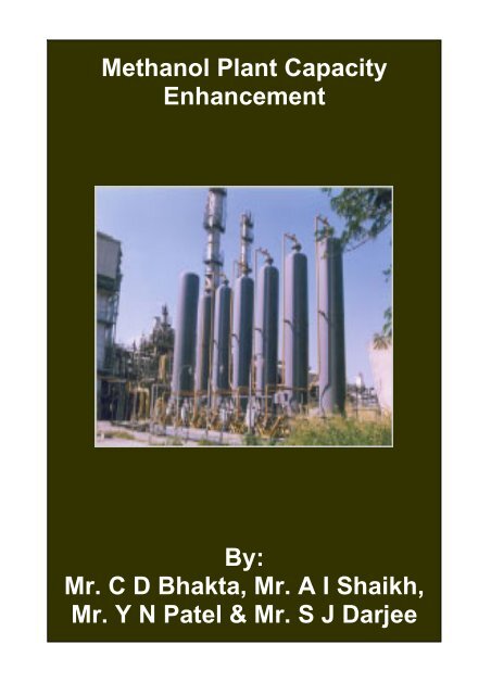 Methanol Plant Capacity Enhancement By: Mr. C D ... - Fibre2fashion