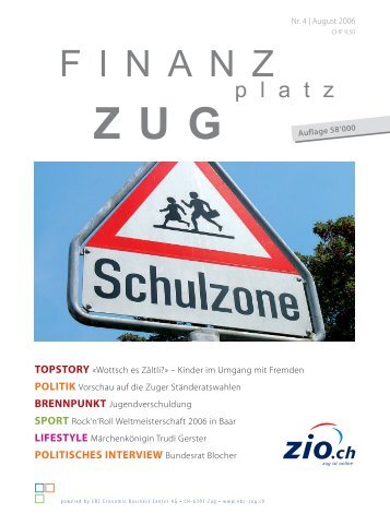 Ausgabe 4 / August 2006 - Fidfinvest Treuhand, Zug