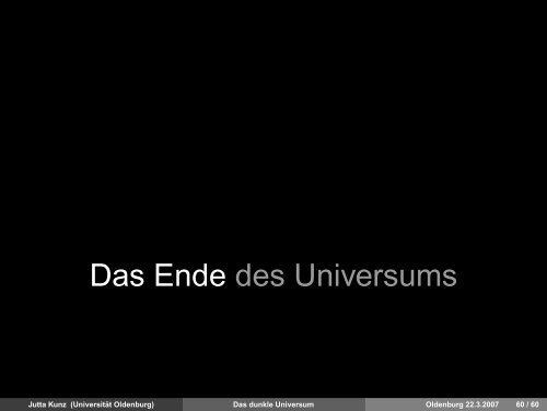 Das dunkle Universum - Field Theory - Universität Oldenburg