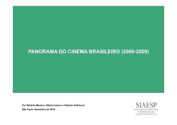 Panorama do Cinema Brasileiro (2000-2009) - Fiesp