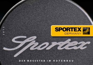 Sportex - Der Massstab im Rutenbau