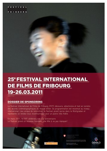 25 FEStIval INtERNatIONal DE FIlmS DE FRIbOuRG 19-26.03.2011